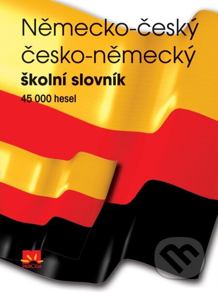 Kniha: Německo-český, česko-německý školní slovník (Roman Mikuláš). Príroda, 2007 Kniha: Německo-český, česko-německý školní slovník (Roman Mikuláš). Príroda, 2007