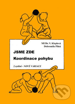Kniha: Jsme zde (Věra Kleplová). František Beníšek, 2010 Kniha: Jsme zde (Věra Kleplová). František Beníšek, 2010