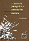 Kniha: Historické panoptikum jihočeského zločinu (Vladimír Šindelář). Pavel Ševčík - VEDUTA, 2010 Kniha: Historické panoptikum jihočeského zločinu (Vladimír Šindelář). Pavel Ševčík - VEDUTA, 2010