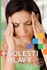 Kniha: Bolesti hlavy a jak nad nimi zvítězit (Ramon C. Gelabert). Advent-Orion, 2008 Kniha: Bolesti hlavy a jak nad nimi zvítězit (Ramon C. Gelabert). Advent-Orion, 2008