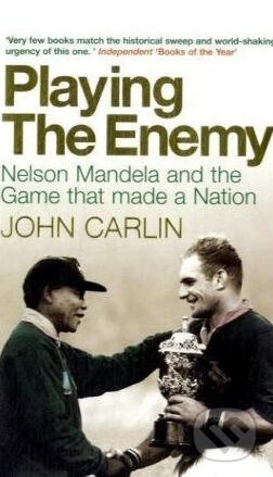 Kniha: Playing the Enemy (John Carlin). Atlantic Books, 2009 Kniha: Playing the Enemy (John Carlin). Atlantic Books, 2009
