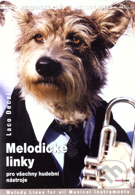 Kniha: Melodické Linky (Laco Deczi). Muzikus Kniha: Melodické Linky (Laco Deczi). Muzikus