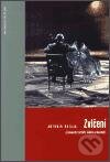 Kniha: Zvlčení (Antonín Bajaja). Petrov, 2003 Kniha: Zvlčení (Antonín Bajaja). Petrov, 2003