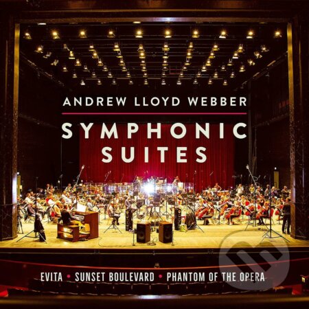 Hudobné CD: Andrew Lloyd Webber: Symphonic Suites (Hudobné albumy). Hudobné albumy, 2021 Hudobné CD: Andrew Lloyd Webber: Symphonic Suites (Hudobné albumy). Hudobné albumy, 2021