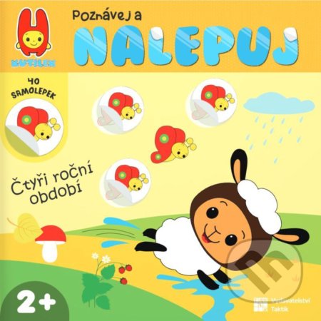 Kniha: Poznávej a nalepuj - Čtyři roční období (Taktik). Taktik, 2021 Kniha: Poznávej a nalepuj - Čtyři roční období (Taktik). Taktik, 2021