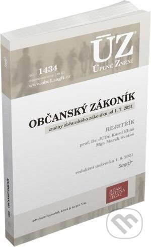 Kniha: Úplné Znění - 1434 Občanský zákoník (Sagit). Sagit, 2021 Kniha: Úplné Znění - 1434 Občanský zákoník (Sagit). Sagit, 2021