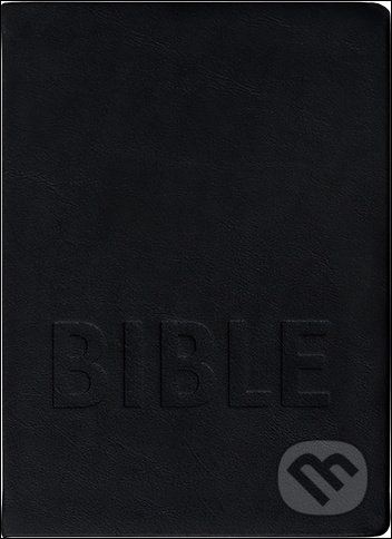 Kniha: Bible (Česká biblická společnost). Česká biblická společnost, 2021 Kniha: Bible (Česká biblická společnost). Česká biblická společnost, 2021