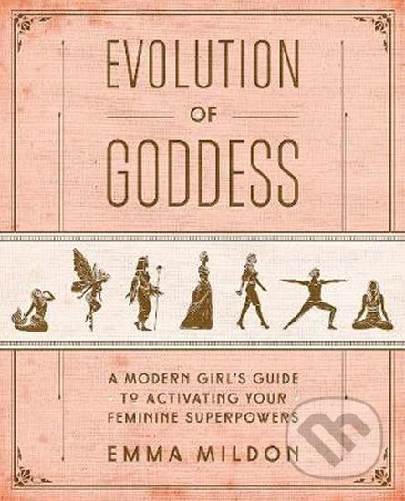 Evolution of Goddess - Emma Mildon, Simon & Schuster, 2018