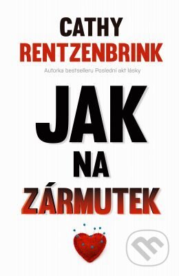 E-kniha: Jak na zármutek (Cathy Rentzenbrink). Edice knihy Omega, 2018 E-kniha: Jak na zármutek (Cathy Rentzenbrink). Edice knihy Omega, 2018