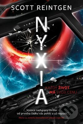 E-kniha: Nyxia (Scott Reintgen). King Cool, 2019 E-kniha: Nyxia (Scott Reintgen). King Cool, 2019