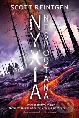 E-kniha: Nyxia nespoutaná (Scott Reintgen). King Cool, 2019 E-kniha: Nyxia nespoutaná (Scott Reintgen). King Cool, 2019