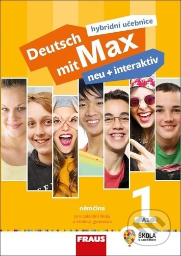 Kniha: Deutsch mit Max neu + interaktiv 1 (Fraus). Fraus, 2021 Kniha: Deutsch mit Max neu + interaktiv 1 (Fraus). Fraus, 2021