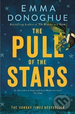 Kniha: The Pull of the Stars (Emma Donoghue). Pan Macmillan, 2021 Kniha: The Pull of the Stars (Emma Donoghue). Pan Macmillan, 2021
