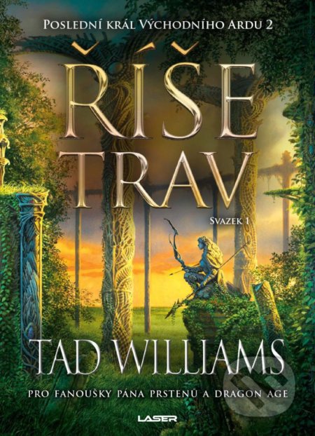 Kniha: Říše trav (Tad Williams). Laser books, 2022 Kniha: Říše trav (Tad Williams). Laser books, 2022
