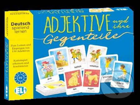 Deutsch Spielend Lernen: Adjektive und ihre Gegenteile, Eli, 2020