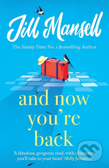 Kniha: And Now You're Back (Jill Mansell). Headline Book, 2021 Kniha: And Now You're Back (Jill Mansell). Headline Book, 2021
