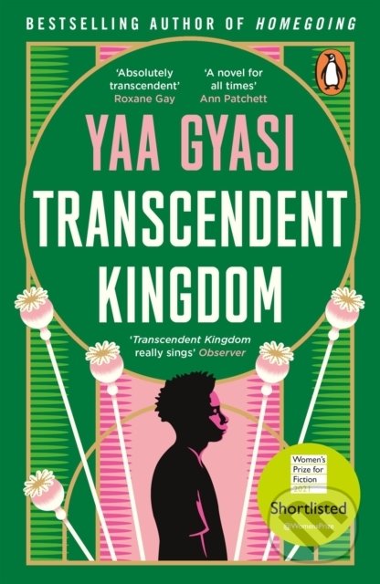 Kniha: Transcendent Kingdom (Yaa Gyasi). Penguin Books, 2022 Kniha: Transcendent Kingdom (Yaa Gyasi). Penguin Books, 2022