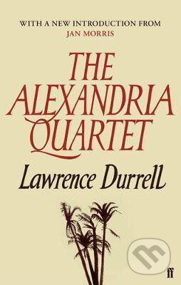 Kniha: The Alexandria Quartet (Lawrence Durrell). Faber and Faber, 2012 Kniha: The Alexandria Quartet (Lawrence Durrell). Faber and Faber, 2012