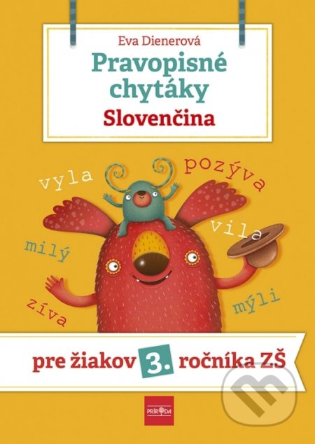 Kniha: Pravopisné chytáky - Slovenčina (Eva Dienerová). Príroda, 2021 Kniha: Pravopisné chytáky - Slovenčina (Eva Dienerová). Príroda, 2021