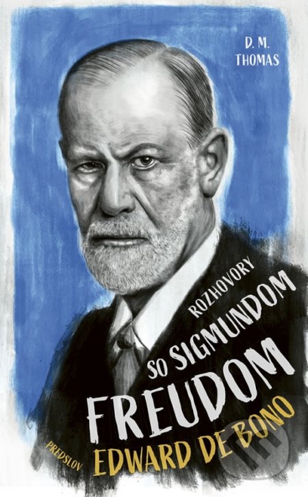 Kniha: Rozhovory so Sigmundom Freudom (D.M. Thomas). Ikar, 2021 Kniha: Rozhovory so Sigmundom Freudom (D.M. Thomas). Ikar, 2021