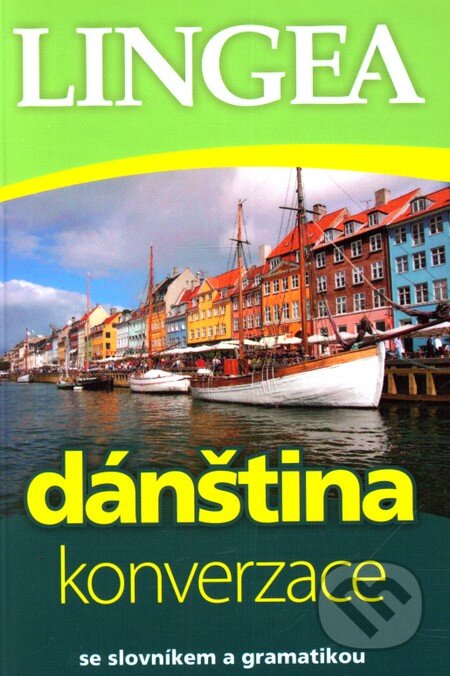 Kniha: Dánština - Konverzace (Lingea). Lingea, 2011 Kniha: Dánština - Konverzace (Lingea). Lingea, 2011