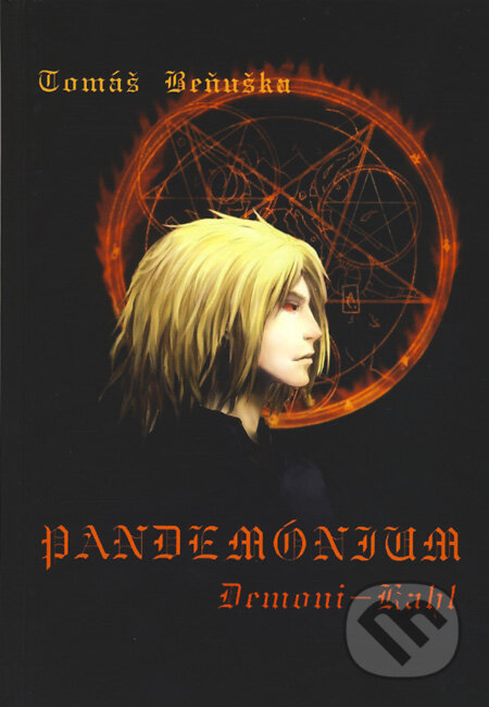 Kniha: Pandemónium - Demoni-Kahl (Tomáš Beňuška). Georg Kniha: Pandemónium - Demoni-Kahl (Tomáš Beňuška). Georg