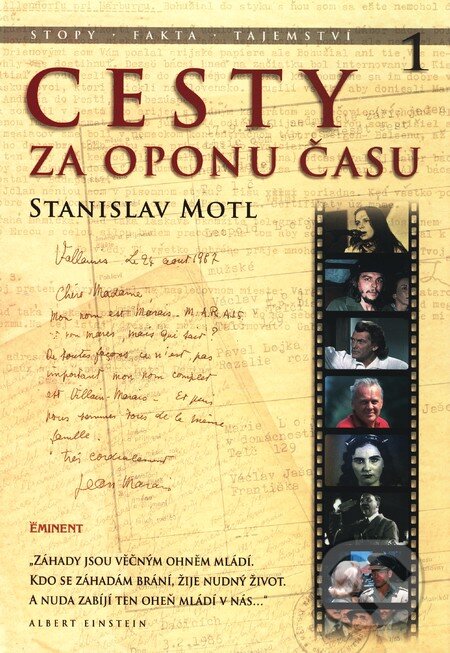 Kniha: Cesty za oponu času (Stanislav Motl). Eminent, 2010 Kniha: Cesty za oponu času (Stanislav Motl). Eminent, 2010