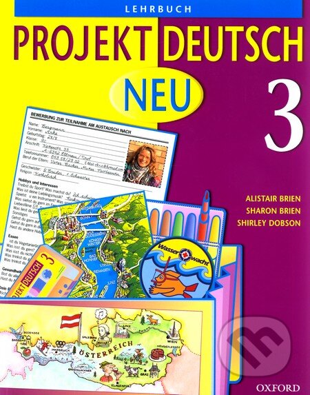 Kniha: Projekt Deutsch Neu 3 - Lehrbuch (Oxford University Press). Oxford University Press, 2003 Kniha: Projekt Deutsch Neu 3 - Lehrbuch (Oxford University Press). Oxford University Press, 2003