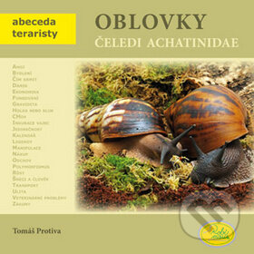 Kniha: Oblovky čeledi Achatinidae (Tomáš Protiva). Robimaus, 2011 Kniha: Oblovky čeledi Achatinidae (Tomáš Protiva). Robimaus, 2011