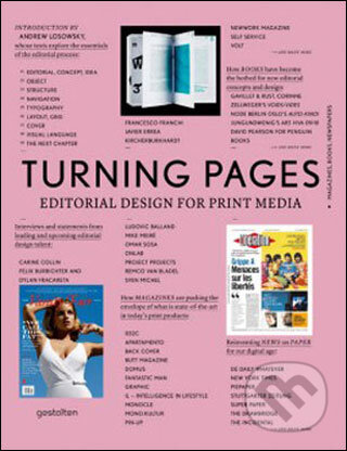 Kniha: Turning Pages (Gestalten Verlag). Gestalten Verlag, 2010 Kniha: Turning Pages (Gestalten Verlag). Gestalten Verlag, 2010