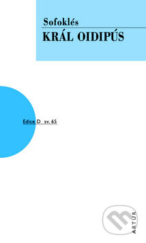 Kniha: Král Oidipús (Sofoklés). Artur, 2011 Kniha: Král Oidipús (Sofoklés). Artur, 2011
