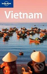Kniha: Vietnam (Nick Ray). Lonely Planet, 2009 Kniha: Vietnam (Nick Ray). Lonely Planet, 2009