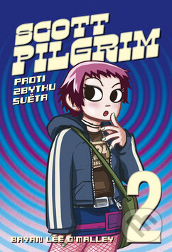 Kniha: Scott Pilgrim 2: Proti zbytku světa (Bryan Lee O'Malley). BB/art, 2011 Kniha: Scott Pilgrim 2: Proti zbytku světa (Bryan Lee O'Malley). BB/art, 2011