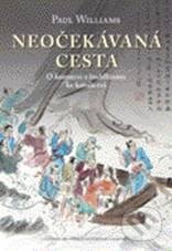 Kniha: Neočekávaná cesta (Paul Williams). Centrum pro studium demokracie a kultury, 2010 Kniha: Neočekávaná cesta (Paul Williams). Centrum pro studium demokracie a kultury, 2010