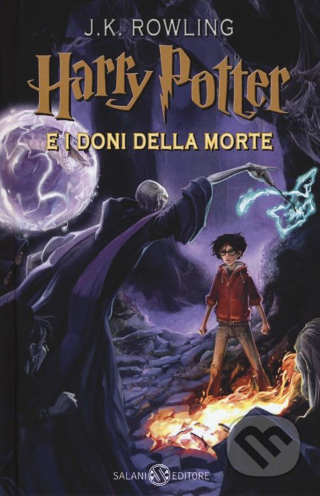 Kniha: Harry Potter e i Doni della Morte (J.K. Rowling). Salani Editore, 2020 Kniha: Harry Potter e i Doni della Morte (J.K. Rowling). Salani Editore, 2020