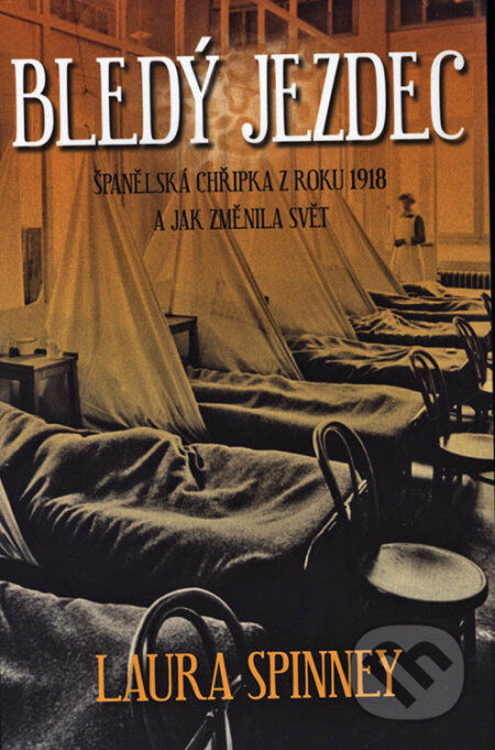 E-kniha: Bledý jezdec (Laura Spinney). Edice knihy Omega, 2017 E-kniha: Bledý jezdec (Laura Spinney). Edice knihy Omega, 2017
