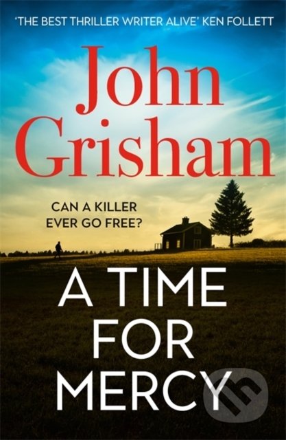 Kniha: A Time for Mercy (John Grisham). Hodder Paperback, 2021 Kniha: A Time for Mercy (John Grisham). Hodder Paperback, 2021