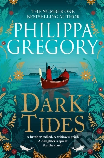 Kniha: Dark Tides (Philippa Gregory). Simon & Schuster, 2021 Kniha: Dark Tides (Philippa Gregory). Simon & Schuster, 2021