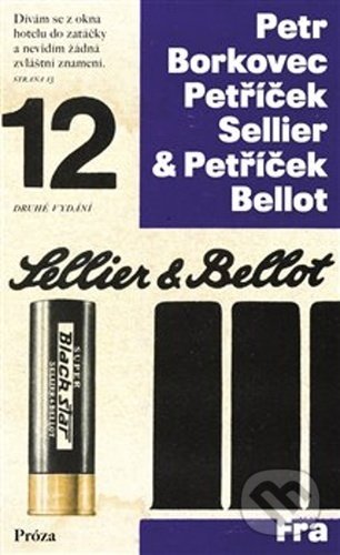 Kniha: Petříček Sellier & Petříček Bellot (Petr Borkovec). Fra, 2021 Kniha: Petříček Sellier & Petříček Bellot (Petr Borkovec). Fra, 2021