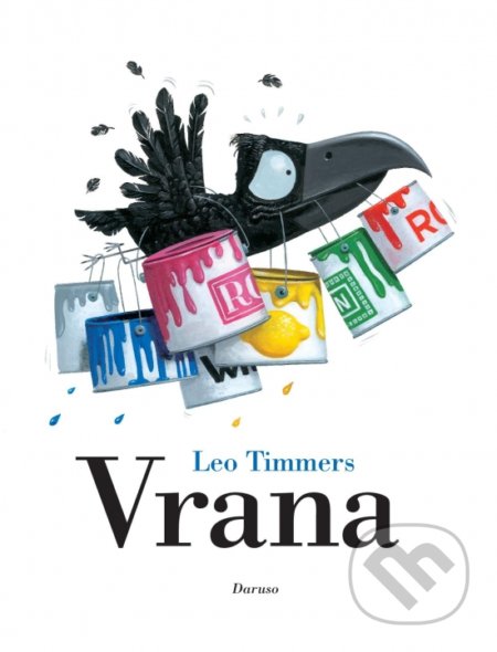 Kniha: Vrana (Leo Timmers). Daruso, 2020 Kniha: Vrana (Leo Timmers). Daruso, 2020