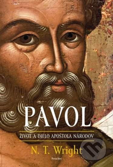 Kniha: Pavol: Život a dielo apoštola národov (N. T. Wright). Porta Libri, 2021 Kniha: Pavol: Život a dielo apoštola národov (N. T. Wright). Porta Libri, 2021