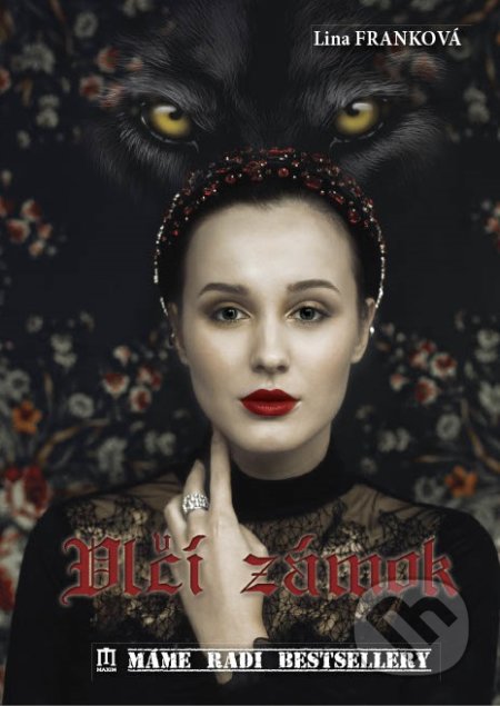 Kniha: Vlčí zámok (Lina Franková), 2021 Kniha: Vlčí zámok (Lina Franková), 2021