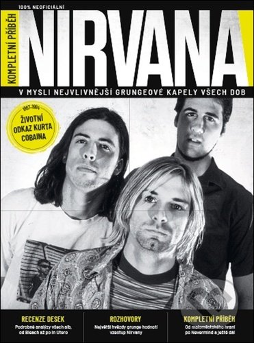 Kniha: Nirvana (Chuck Crisafulli a Gillian G. Gaar). Extra Publishing, 2021 Kniha: Nirvana (Chuck Crisafulli a Gillian G. Gaar). Extra Publishing, 2021