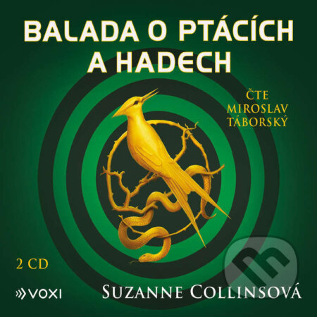 Audiokniha: Balada o ptácích a hadech (Suzanne Collins). Voxi, 2021 Audiokniha: Balada o ptácích a hadech (Suzanne Collins). Voxi, 2021