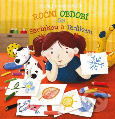 Kniha: Roční období se Sárinkou a Tedíkem (Drobek). Drobek, 2021 Kniha: Roční období se Sárinkou a Tedíkem (Drobek). Drobek, 2021