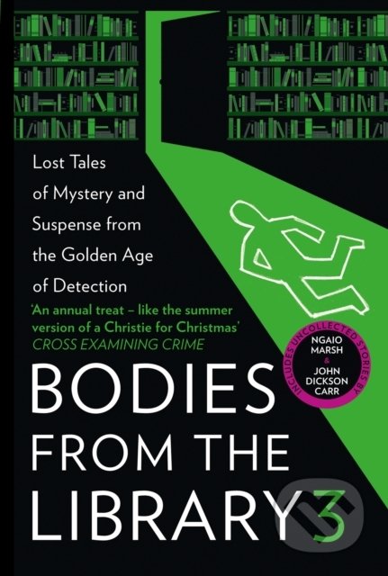 Kniha: Bodies From The Library 3 (Tony Medawar). HarperCollins, 2021 Kniha: Bodies From The Library 3 (Tony Medawar). HarperCollins, 2021