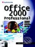 Kniha: Office 2000 Professional (Autorský kolektiv). Grada, 2000 Kniha: Office 2000 Professional (Autorský kolektiv). Grada, 2000