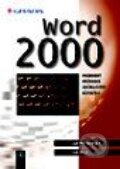 Kniha: Word 2000 (Jan Pech a Jan Pecinovský). Grada, 1999 Kniha: Word 2000 (Jan Pech a Jan Pecinovský). Grada, 1999
