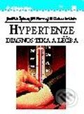 Kniha: Hypertenze - diagnostika a léčba (Jindřich Špinar, Jiří Vítovec, Jiří Zícha a kolektiv). Grada Kniha: Hypertenze - diagnostika a léčba (Jindřich Špinar, Jiří Vítovec, Jiří Zícha a kolektiv). Grada