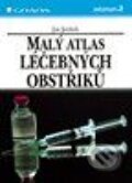 Kniha: Malý atlas léčebných obstřiků (Jan Javůrek). Grada Kniha: Malý atlas léčebných obstřiků (Jan Javůrek). Grada